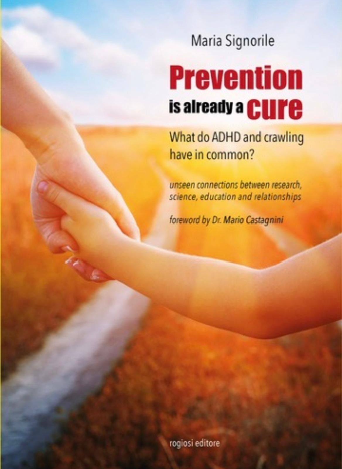 Cover of Prevenire è già curare (Prevention Is Already a Cure) by Maria Signorile